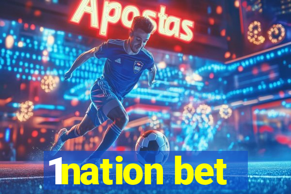 1nation bet